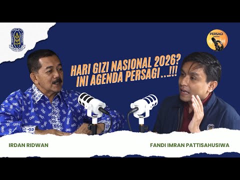 Hari Gizi Nasional 2026?? Ini Agenda PERSAGI Kabupaten Cianjur!!! | PERSAGI Kabupaten Cianjur PODCAST Eps. 16